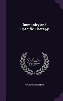 Hardcover Immunity and Specific Therapy Book