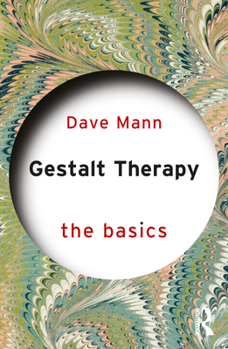 Paperback Gestalt Therapy: The Basics Book