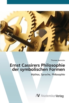 Paperback Ernst Cassirers Philosophie der symbolischen Formen [German] Book