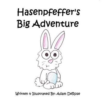 Paperback Hasenpfeffer's Big Adventure Book