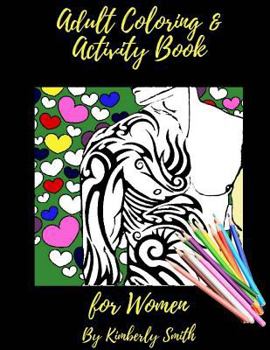 Paperback Adult Coloring & Activity Book for Women Book