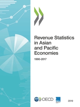 Paperback Revenue Statistics in Asian and Pacific Economies 2019 Book