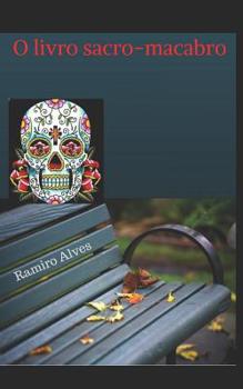 Paperback O livro sacro-macabro [Portuguese] Book
