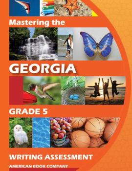 Paperback Mastering the Georgia Grade 5 Writing Assessment Book