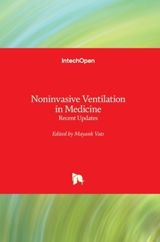 Hardcover Noninvasive Ventilation in Medicine: Recent Updates Book