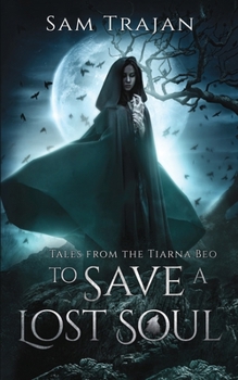 Paperback To Save a Lost Soul Book