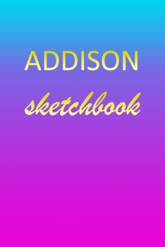 Paperback Addison: Sketchbook - Blank Imaginative Sketch Book Paper - Pink Blue Gold Custom Letter A Personalized Cover - Teach & Practic Book