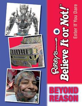 Beyond Reason - Book  of the Ripley's Believe It or Not! Enter If You Dare