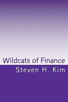 Paperback Wildcats of Finance: Lowdown on Hedge Funds and Suchlike for Investors and Policymakers Book