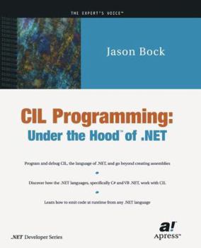 Paperback CIL Programming: Under the Hood of .Net Book