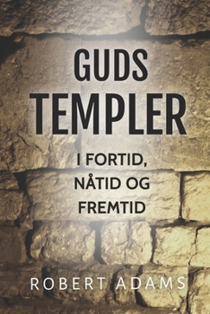 Paperback Guds Templer: I fortid, nåtid og fremtid [Norwegian_Bokmal] Book