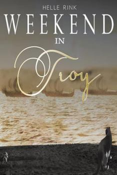 Paperback The Weekend in Troy Book