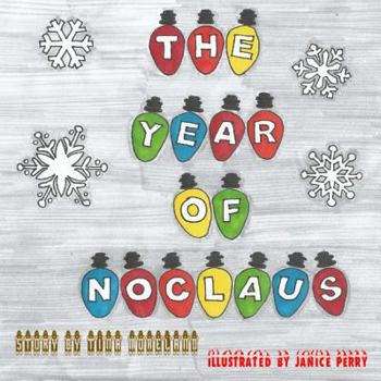 Paperback The Year of Noclause Book