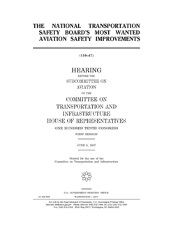 The National Transportation Safety Board's most wanted aviation safety improvements