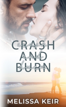 Paperback Crash and Burn Book