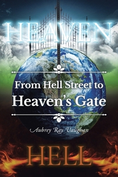 From Hell Street to Heaven's Gate