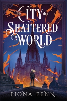 City That Shattered the World