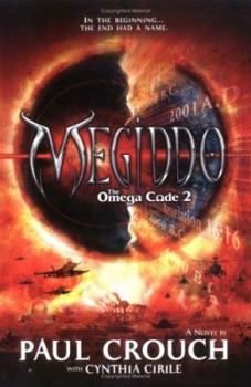 Megiddo - Book #2 of the Omega Code