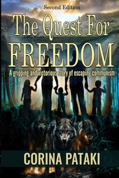 Paperback The Quest for Freedom: Revised Edition Book