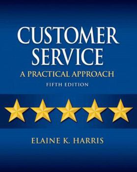 Paperback Customer Service: A Practical Approach Book