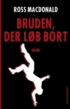 Paperback Bruden, der l?b bort [Danish] Book