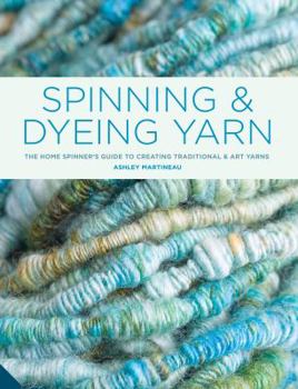 Hardcover Spinning and Dyeing Yarn Book