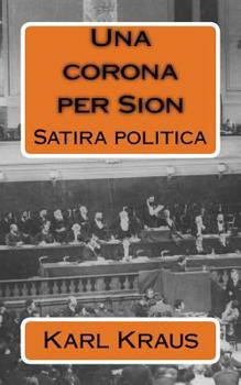 Paperback Una corona per Sion: Satira politica [Italian] Book