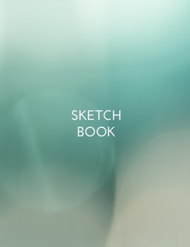 Sketch Book: Sketchbook Notebook Journal Blank Drawing Book for Girls  | 110 Pages | Blank Paper for Sketching and Creative Doodling V.51 (Artist Sketchbook 8.5 x 11)