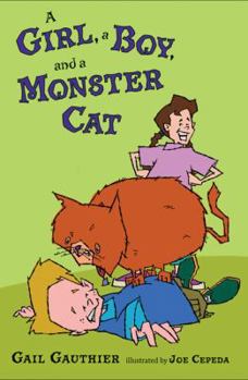 Hardcover A Girl, a Boy, and a Monster Cat Book