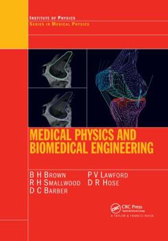 Paperback Medical Physics and Biomedical Engineering Book