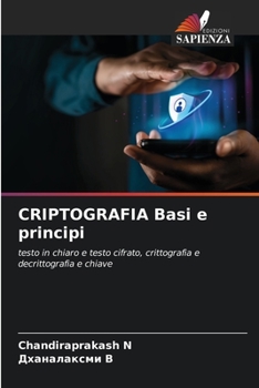 Paperback CRIPTOGRAFIA Basi e principi [Italian] Book