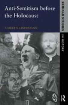 Paperback Anti-Semitism before the Holocaust Book