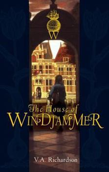 The House of Windjammer - Book #1 of the Windjammer