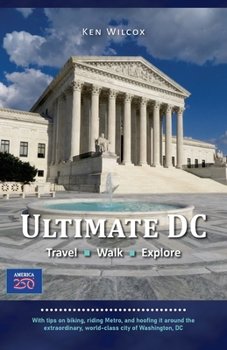 Paperback Ultimate DC: Travel - Walk - Explore Book