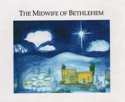 Hardcover The Midwife of Bethlehem Book