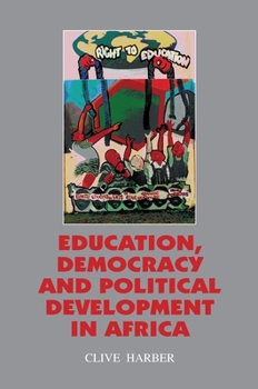 Paperback Education, Democracy and Political Development in Africa Book