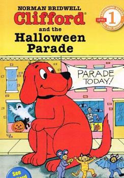 Unknown Binding Clifford and the Halloween Parade (Hello Reader! Level 1 (Paperback)) Book