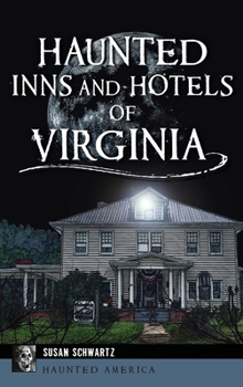 Hardcover Haunted Inns and Hotels of Virginia Book