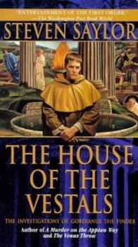 Mass Market Paperback The House of the Vestals: The Investigations of Gordianus the Finder Book