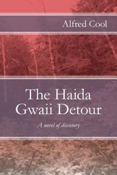 Paperback The Haida Gwaii Detour Book