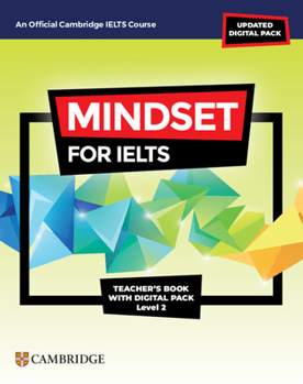 Misc. Mindset for Ielts with Updated Digital Pack Level 2 Teacher's Book with Digital Pack Book