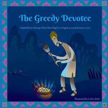 Paperback The Greedy Devotee Book
