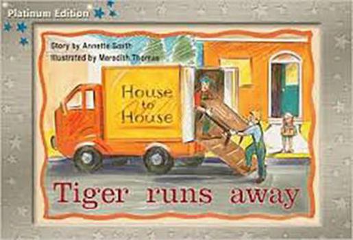 Paperback Rigby PM Platinum Collection: Leveled Reader Bookroom Package Blue (Levels 9-11) Tiger Runs Away Book