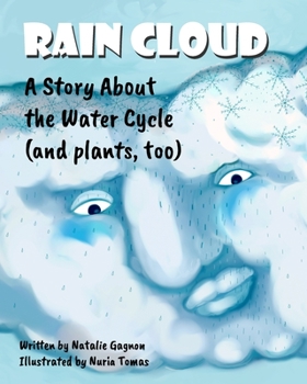 Paperback Rain Cloud: A Story about the Water Cycle (and plants, too) Book