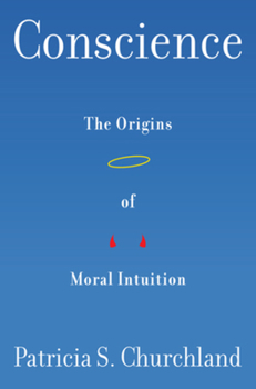 Hardcover Conscience: The Origins of Moral Intuition Book