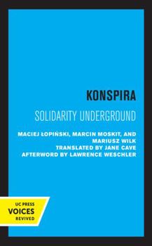 Paperback Konspira: Solidarity Underground Volume 3 Book