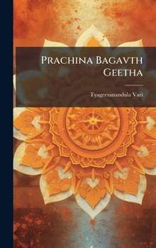 Hardcover Prachina Bagavth Geetha [Telugu] Book