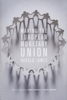 Hardcover Making the European Monetary Union Book