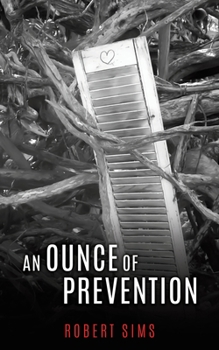 Paperback An Ounce of Prevention Book