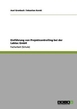 Paperback Einführung von Projektcontrolling bei der Labtec GmbH [German] Book